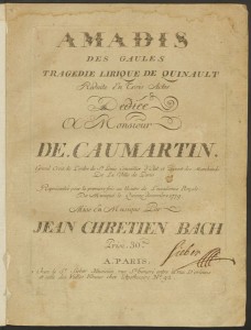 Johann Christian Bach. Title page, Amadis des Gaules. Merritt Room Mus 627.3.604