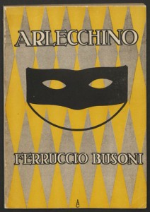 Ferruccio Busoni. Cover, Arlecchino. Mus 633.5.615