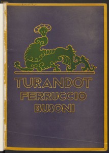 Ferruccio Busoni. Original cover, Turandot. Mus 633.5.605