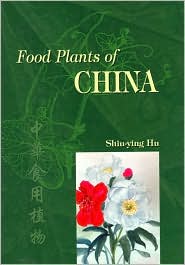 Cover image of "Food Plants of China"