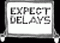 expect delays